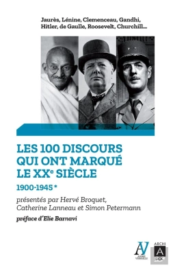Bertrand.pt - Les 100 Discours Qui Ont Marqué Le Xxe Siècle
