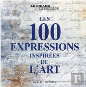 Les 100 Expressions Artistiques