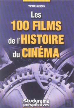 Bertrand.pt - Les 100 Films De L'Histoire Du Cinema