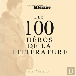 Bertrand.pt - Les 100 Heros De La Litterature