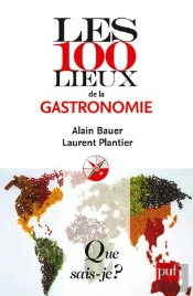 Les 100 Lieux De La Gastronomie Mondiale