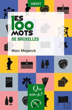 Bertrand.pt - Les 100 Mots De Bruxelles
