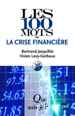 Bertrand.pt - Les 100 Mots De La Crise Financière (2e Édition)