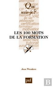 Les 100 Mots De La Formation
