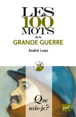 Bertrand.pt - Les 100 Mots De La Grande Guerre