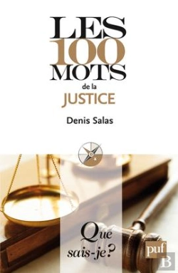 Bertrand.pt - Les 100 Mots De La Justice