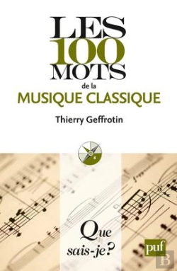 Bertrand.pt - Les 100 Mots De La Musique Classique