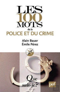 Bertrand.pt - Les 100 Mots De La Police Et Du Crime