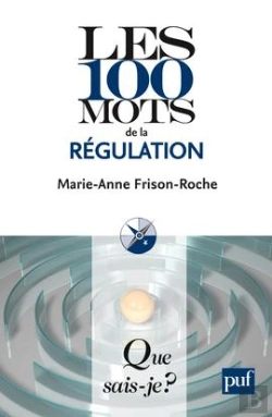 Bertrand.pt - Les 100 Mots De La Régulation