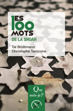 Bertrand.pt - Les 100 Mots De La Shoah