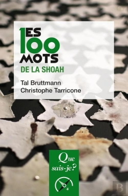 Bertrand.pt - Les 100 Mots De La Shoah