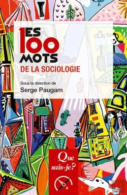 Bertrand.pt - Les 100 Mots De La Sociologie