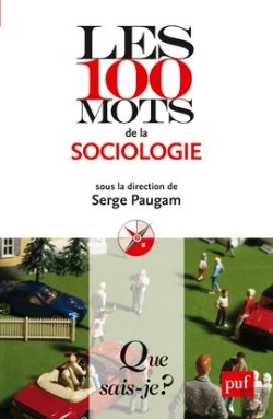 Bertrand.pt - Les 100 Mots De La Sociologie