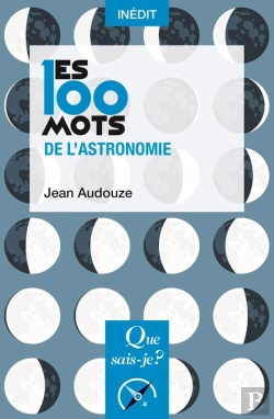 Bertrand.pt - Les 100 Mots De L'Astronomie