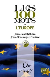 Les 100 Mots De L'Europe