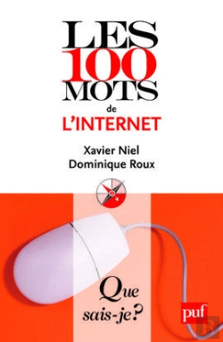 Bertrand.pt - Les 100 Mots De L'Internet (2e Édition)