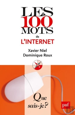 Bertrand.pt - Les 100 Mots De L'Internet (3e Édition)