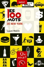 Les 100 Mots De New York