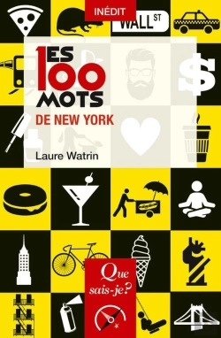 Bertrand.pt - Les 100 Mots De New York
