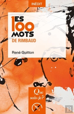 Bertrand.pt - Les 100 Mots De Rimbaud