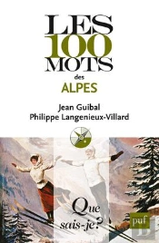 Les 100 Mots Des Alpes