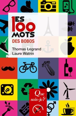 Bertrand.pt - Les 100 Mots Des Bobos