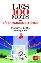Les 100 Mots Des Télécommunications