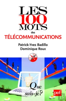 Bertrand.pt - Les 100 Mots Des Télécommunications