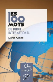 Les 100 Mots Du Droit International
