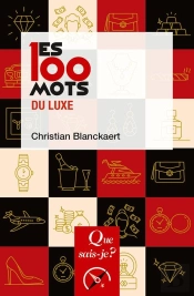 Les 100 Mots Du Luxe