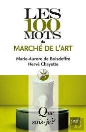 Les 100 Mots Du Marché De L'Art