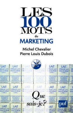 Bertrand.pt - Les 100 Mots Du Marketing