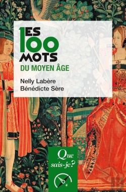 Bertrand.pt - Les 100 Mots Du Moyen Age