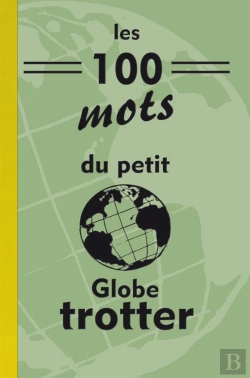 Bertrand.pt - Les 100 Mots Du Petit Globe-Trotter