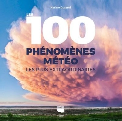 Bertrand.pt - Les 100 Phénomènes Météo Les Plus Extraordinaires