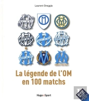 Les 100 Plus Beaux Matchs De L'Om + Dvd