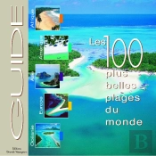 Les 100 Plus Belles Plages Du Monde