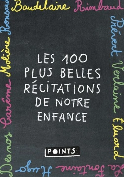 Bertrand.pt - Les 100 Plus Belles Recitations De Notre Enfance