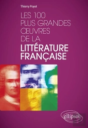 Les 100 Plus Grandes Oeuvres De La Littérature Française