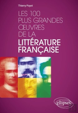 Bertrand.pt - Les 100 Plus Grandes Oeuvres De La Littérature Française