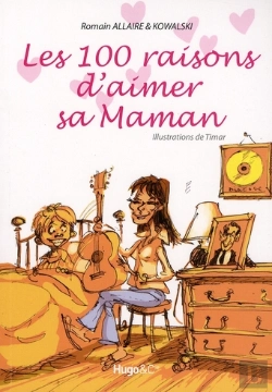 Bertrand.pt - Les 100 Raisons D'Aimer Sa Maman
