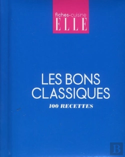 Bertrand.pt - Les 100 Recettes Les Bons Classiques