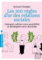 Les 100 Regles D'Or Du Bien Vivre Ensemble