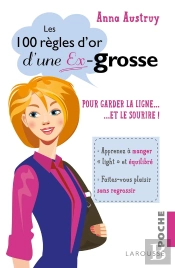 Les 100 Règles D'Or D'Une Ex-Grosse
