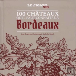 Bertrand.pt - Les 100 Vignobles Mythiques Du Bordelais