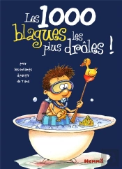 Les 1000 Blagues Les Plus Droles