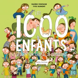 Bertrand.pt - Les 1000 Enfants Veulent Un Animal De Compagnie