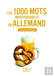Les 1000 Mots Indispensables En Allemand