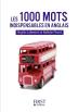 Les 1000 Mots Indispensables ; Français/Anglais ; Anglais/Français