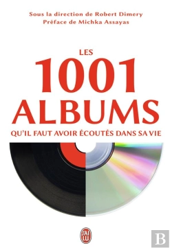 Bertrand.pt - Les 1001 Albums Qu'Il Faut Avoir Ecoutes Dans Sa Vie